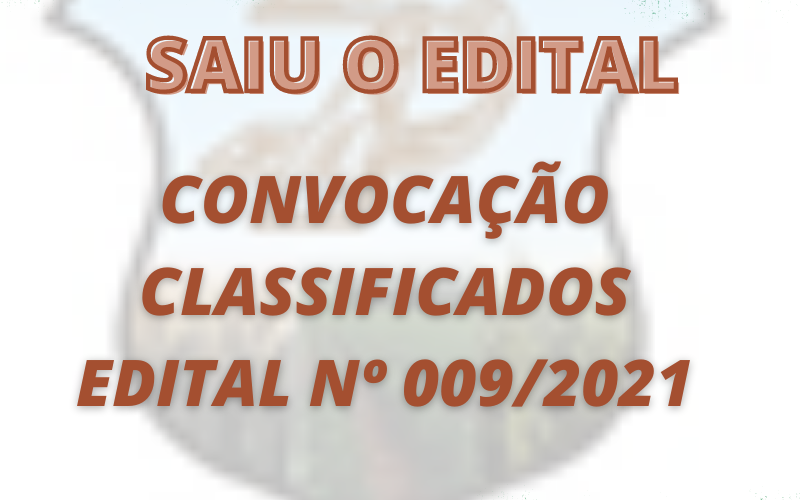 EDITAL DE CONVOCAÇÃO PSS Nº 001/2021 